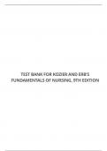 TEST BANK FOR KOZIER AND ERB’S FUNDAMENTALS OF NURSING, 9TH EDITION