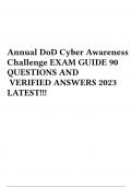 Annual DoD Cyber Awareness Challenge EXAM GUIDE 90 QUESTIONS AND VERIFIED ANSWERS 2023 LATEST!!!