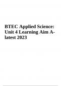 BTEC Applied Science: Unit 4 Learning Aim Alatest 2023/2024 (VERIFIED)