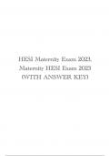 HESI Maternity Exam 2023, Maternity HESI Exam 2023 (WITH ANSWER KEY)