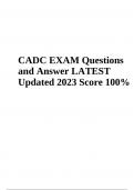 CADC Final EXAM Questions With Correct Answer - Latest Updated 2023/2024 (VERIFIED)