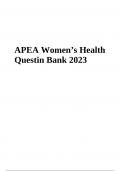 APEA,Women’s Health Questin Bank | Exam Practice Questions With Correct Answers | Latest Update 2023/2024 (VERIFIED)