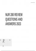 NUR 280 Final Exam Questions With Correct Answers - Latest Update 2023/2024 (Graded) 