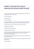 chapter 1-test bank 21st century maternity and womens health nursing. (A+ GRADED 100% VERIFIED)
