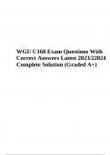 WGU C168 Exam Practice Questions With 100&percnt; Correct Answers - Latest 2023&sol;2024  &lpar;VERIFIED&rpar;