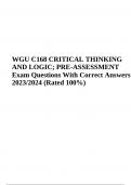 WGU C168 PRE-ASSESSMENT Exam Questions With Correct Answers | Updated 2023/2024 (CRITICAL THINKING AND LOGIC)