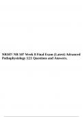 NR507/ NR 507 Week 8 Final Exam (Latest) Advanced Pathophysiology |121 Questions and Answers.