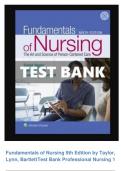 Fundamentals of Nursing 9th Edition by Taylor, Lynn, Bartlett Test Bank Professional Nursing 1
