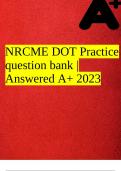 NRCME DOT Practice question bank | Answered A+ 2023