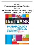 Test Bank Pharmacology and the Nursing Process 9th Edition Test Bank   All Chapters  | A+ ULTUMATE GUIDE  2022