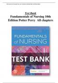 Test Bank Fundamentals of Nursing 10th Edition Test Bank Potter Perry Chapter 1-50 | Complete Guide 2022