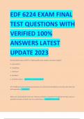 EDF 6224 EXAM FINAL  TEST QUESTIONS WITH  VERIFIED 100%  ANSWERS LATEST  UPDATE 2023