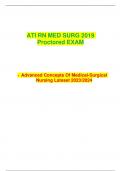ATI RN MED SURG 2019 Proctored EXAM  &bull; Advanced Concepts Of Medical-Surgical Nursing Lateset 2023&sol;2024