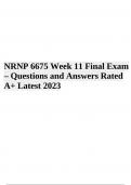 NRNP 6675 Week 11 Final Exam Questions With Correct Answers - Latest Update 2023/2024 (100% VERIFIED)