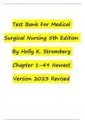 Test Bank For Medical Surgical Nursing 5th Edition By Holly K. Stromberg Chapter 1-49 Newest Version 2023 Revised