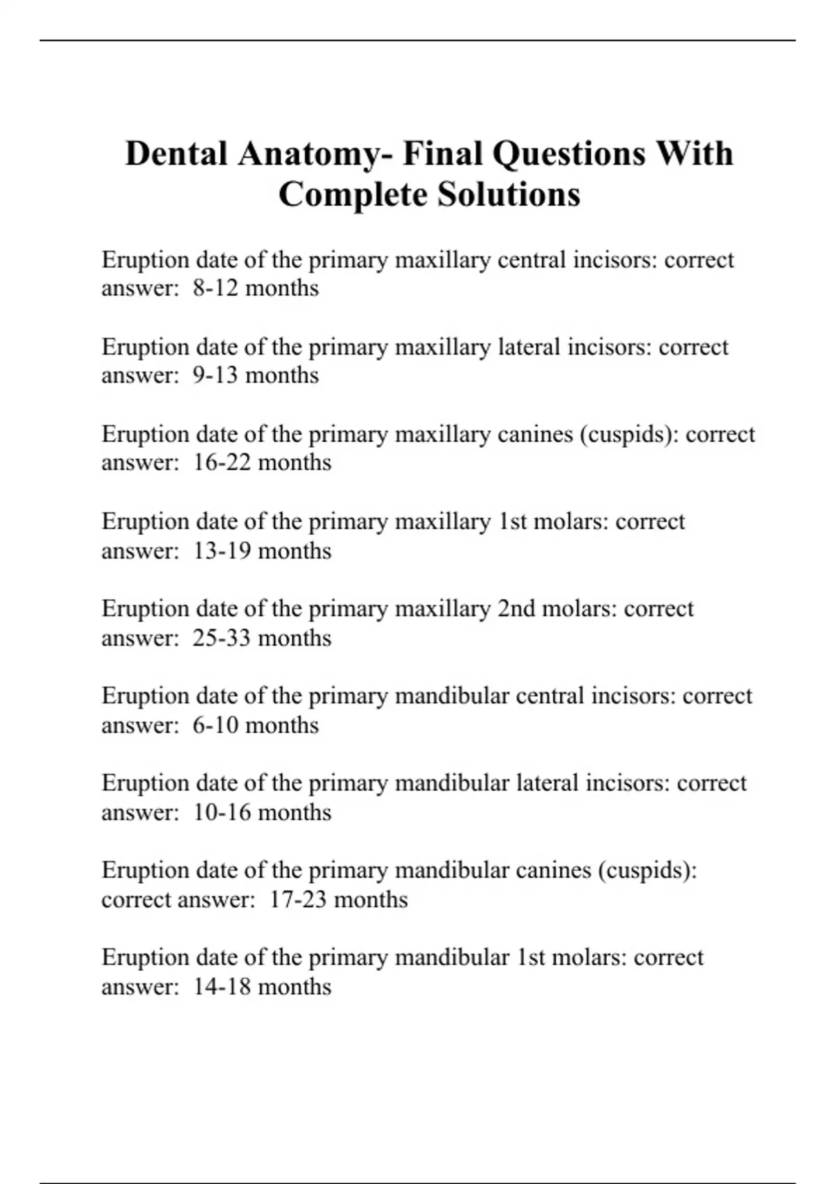 Dental Anatomy Final Questions With Complete Solutions Dental