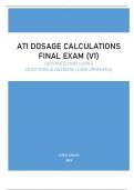 ATI DOSAGE CALCULATIONS FINAL EXAM (V1) | QUESTIONS & ANSWERS  (GRADED A+) | (100% APPROVED) LATEST UPDATE 2023