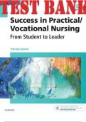 TEST BANK for Success in Practical/Vocational Nursing: From Student to Leader 8th Edition by Knecht Patricia. ISBN 9780323356312. (Complete 19 Chapters).