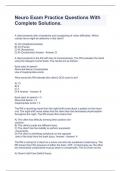 Neuro Exam Practice Questions With Complete Solutions.