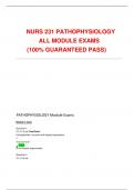 NURS 231 PATHOPHYSIOLOGY ALL MODULE EXAMS (100% GUARANTEED PASS)