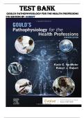 Gould's Pathophysiology for the Health Professions, 7th Edition (VanMeter & Hubert, 2022) Test Bank(All Chapters)
