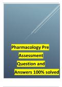 Pharmacology Pre Assessment Question and Answers 100% solved