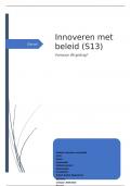 Scriptie S13 Innoveren met beleid &lpar;T&period;52300&rpar;  Innoveren met beleid&period; Beoordeeld met een 8&excl;&excl;