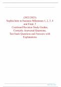 Sophia Intro to business Milestones 1, 2, 3, 4 and Final, 5 Combined Revision Study Guides, Correctly Answered Questions, Test bank Questions and Answers with Explanations (2022/2023)
