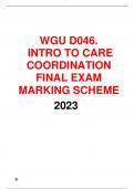 WGU D046&period; INTRO TO CARE  COORDINATION  FINAL EXAM  MARKING SCHEME   2023
