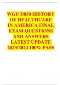 WGU D050 HISTORY  OF HEALTHCARE  IN AMERICA FINAL  EXAM QUESTIONS  AND ANSWERS  LATEST UPDATE  2023&sol;2024 100&percnt; PASS