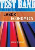 TEST BANK for Labor Economics 6th Edition by George Borjas.  (Chapters 1-12_ DOWNLOAD LINK PROVIDED)