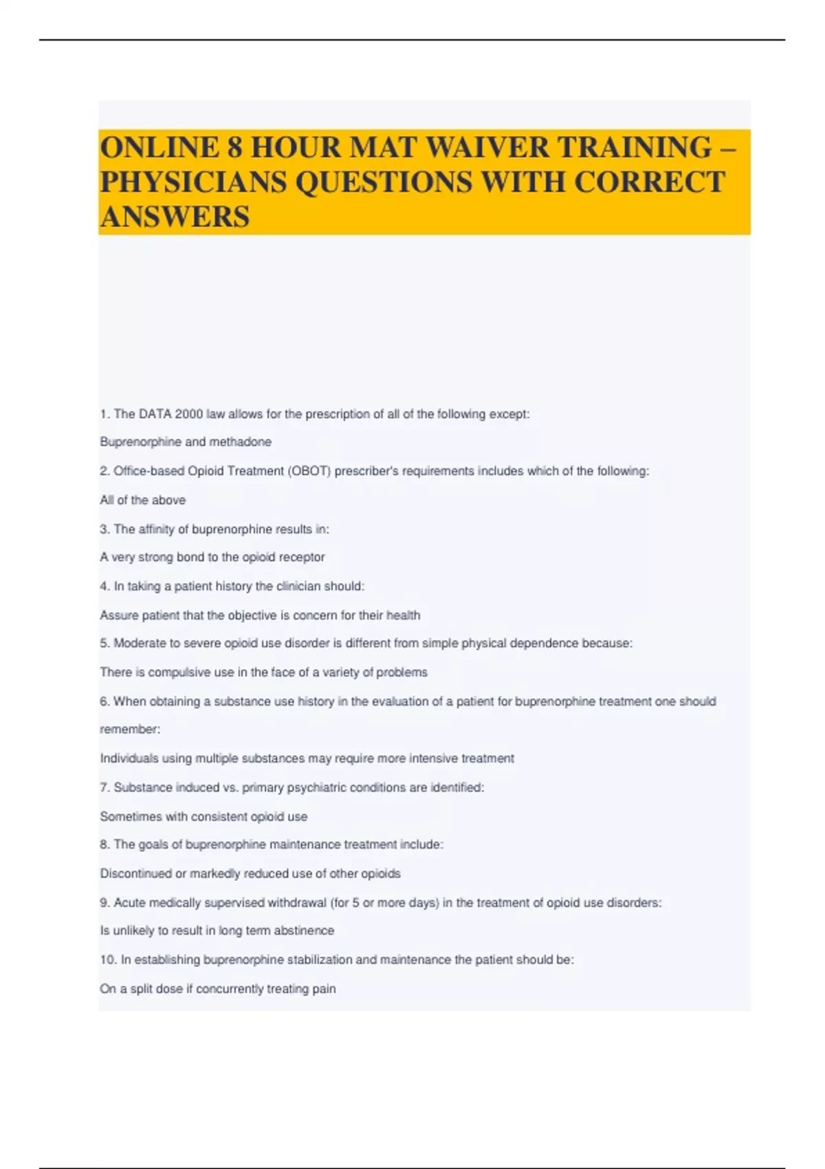 ONLINE 8 HOUR MAT WAIVER TRAINING PHYSICIANS QUESTIONS WITH CORRECT