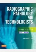 RADIOGRAPHIC_PATHOLOGY_FOR_TECHNOLOGISTS_6TH_EDITION QUESTIONS AND CORRECT ANSWERS (2023-2024) | A+ GURANTEED