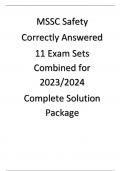 MSSC Safety Correctly Answered 11 Exam Sets Combined for 2023/2024 Complete Solution Package