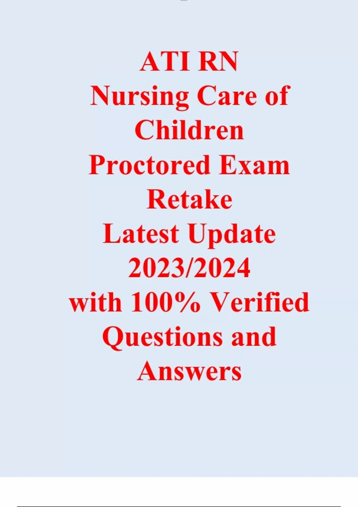 ATI RN Nursing Care of Children Proctored Exam Retake Latest Update ...