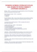 NURSING SCHOOL ENTRANCE EXAM ALL SUBJECTS WITH CORRECT ANSWERS GRADED A+