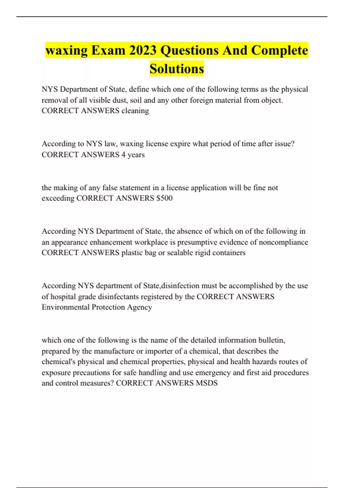 waxing Exam 2023 Questions And Complete Solutions NY State Waxing