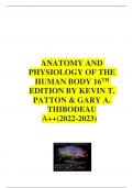 ANATOMY AND PHYSIOLOGY OF THE HUMAN BODY 16TH EDITION BY KEVIN T. PATTON & GARY A. THIBODEAU A++(2022-2023)