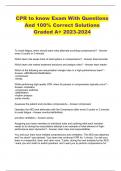 CPR to know Exam With Questions And 100&percnt; Correct Solutions Graded A&plus; 2023-2024