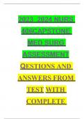 MED SURG ASSESSMENT QESTIONS AND ANSWERS FROM TEST WITH COMPLETE LATEST SOLUTIONS