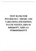 TEST BANK FOR PSYCHOLOGY: THEMES AND VARIATIONS, 8TH EDITION, WAYNE WEITEN, ISBN-10: 0495601977, ISBN-13: 9780495601975