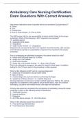 Ambulatory Care Nursing Certification Exam Questions With Correct Answers&period;