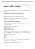 Ambulatory Care Nursing Certification Exam Already Graded A&plus;
