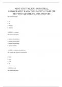ASNT STUDY GUIDE - INDUSTRIAL RADIOGRAPHY RADIATION SAFETY COMPLETE SET WITH QUESTIONS AND ANSWERS
