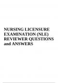 NURSING LICENSURE EXAMINATION &lpar;NLE&rpar; EXAM QUESTIONS WITH ANSWERS &vert; GRADED &vert; 2023-2024