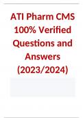 ATI Pharm CMS Proctored Exam 100% Verified Questions and Answers (2023/2024)