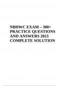 NBHWC EXAM PRACTICE QUESTIONS AND ANSWERS LATEST 2023-2024 | GRADED A+