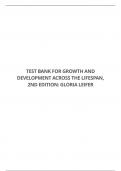 TEST BANK FOR GROWTH AND DEVELOPMENT ACROSS THE LIFESPAN, 2ND EDITION: GLORIA LEIFER