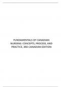 TEST BANK FOR FUNDAMENTALS OF CANADIAN NURSING: CONCEPTS, PROCESS, AND PRACTICE, 3RD CANADIAN EDITION
