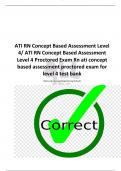 ATI RN Concept Based Assessment Level  4/ ATI RN Concept Based Assessment Level 4 Proctored Exam Rn ati concept  based assessment proctored exam for  level 4 test bank Med surg (Jersey College Nursing School)